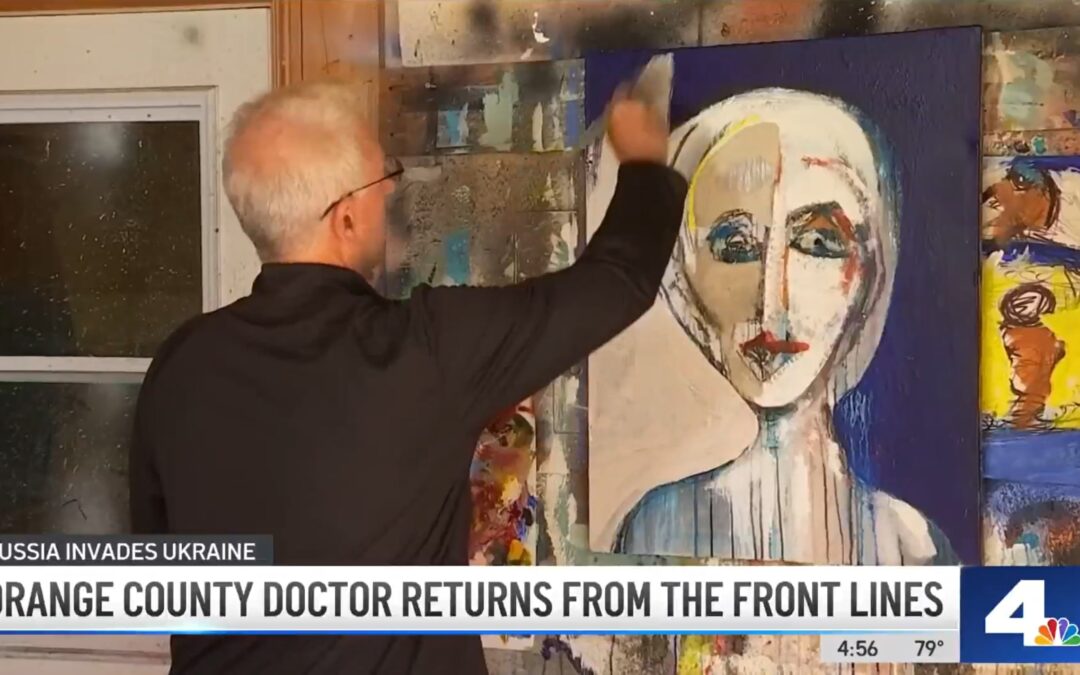 Orange County doctor finds therapy in painting after volunteering in Ukraine.